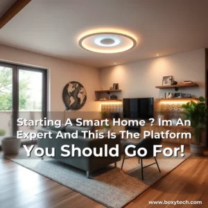 Artistic representation for Starting A Smart Home ? Im An Expert And This Is The Platform You Should Go For!