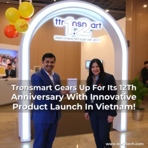 Artistic representation for Tronsmart Gears Up For Its 12Th Anniversary With Innovative Product Launch In Vietnam!
