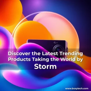 Artistic representation for Discover the Latest Trending Products Taking the World by Storm