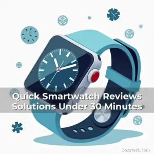 Artistic representation for Quick Smartwatch Reviews Solutions Under 30 Minutes