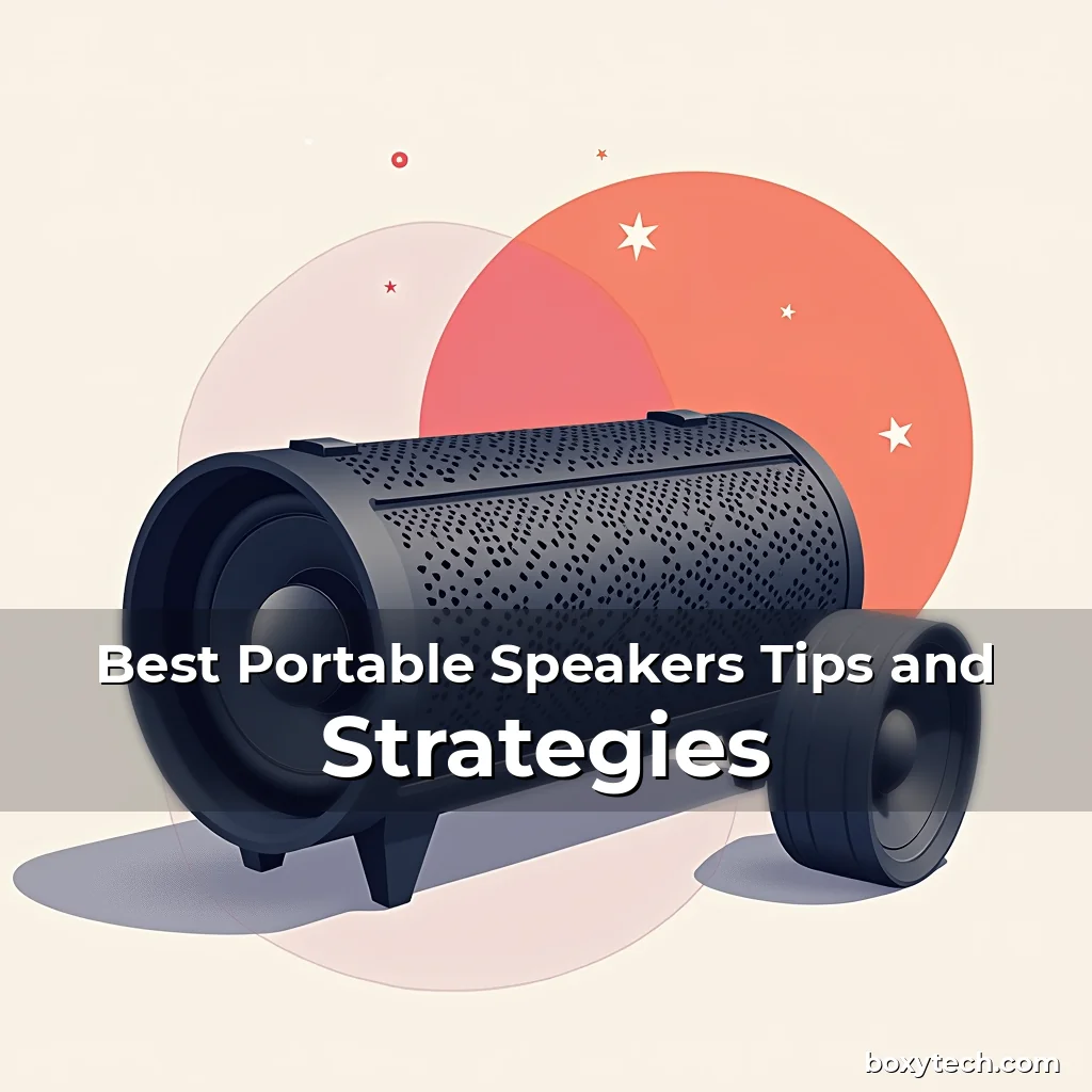 Artistic representation for Best Portable Speakers Tips and Strategies