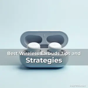 Artistic representation for Best Wireless Earbuds Tips and Strategies